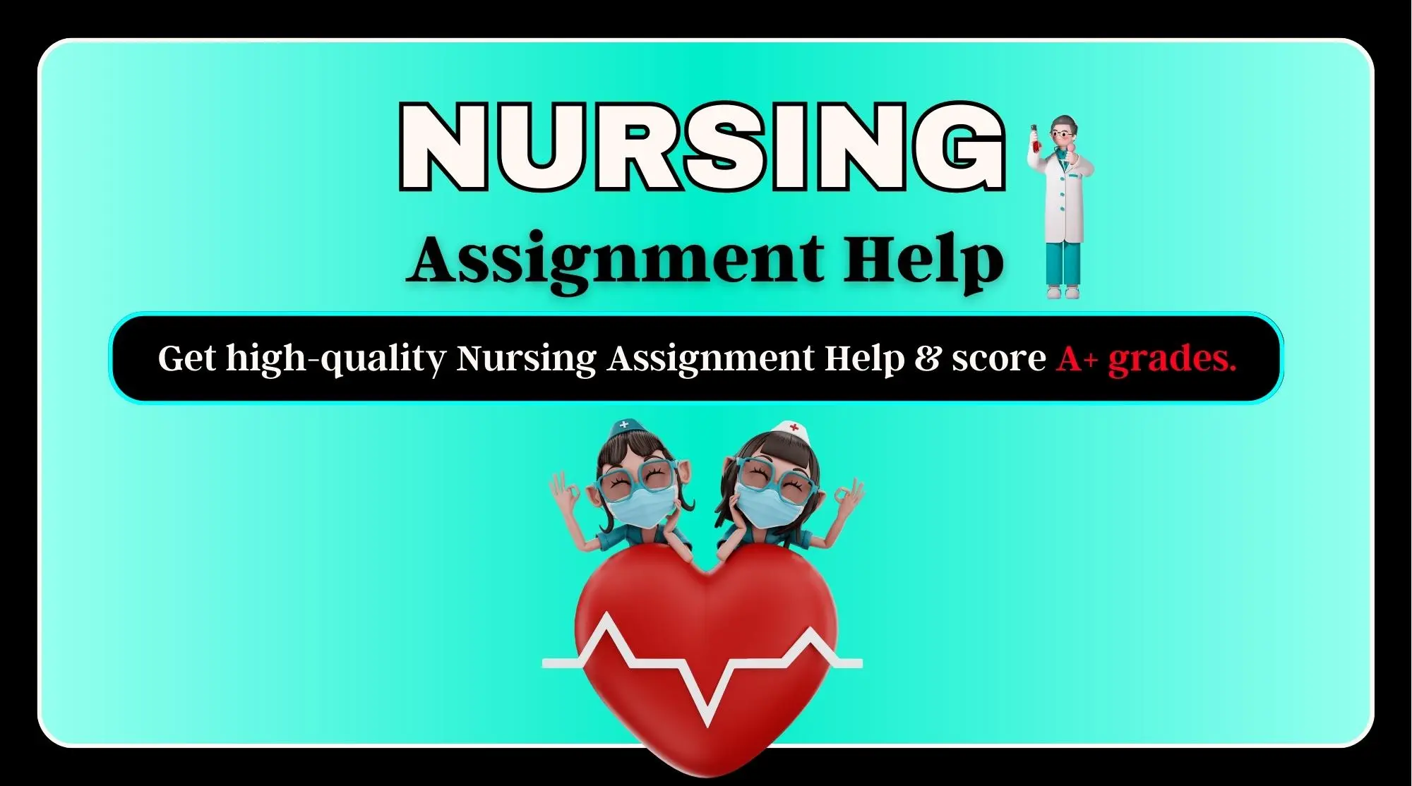 Nursing Assignment Help - High-Quality Assignment Help - Score Good Grades